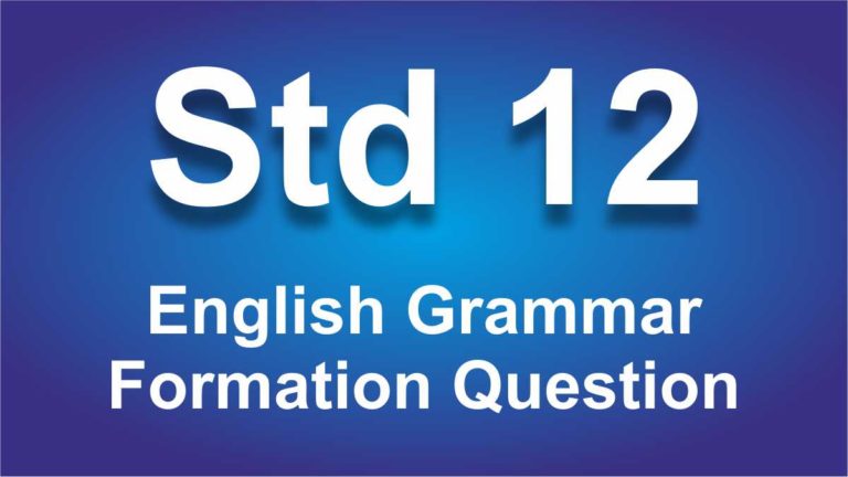 English Grammar class 12 Formation Question